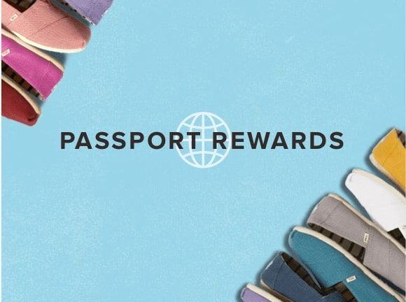 Toms Passport Rewards